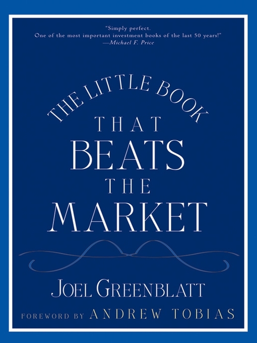 Title details for The Little Book That Beats the Market by Joel Greenblatt - Available